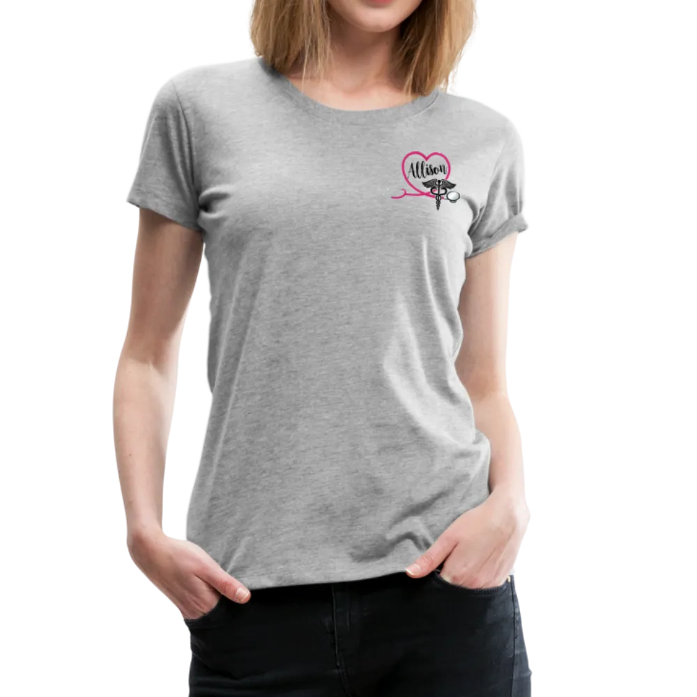 Allison Labor and Delivery Women’s Premium T-Shirt