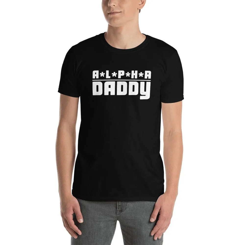 Alpha Daddy T-Shirt