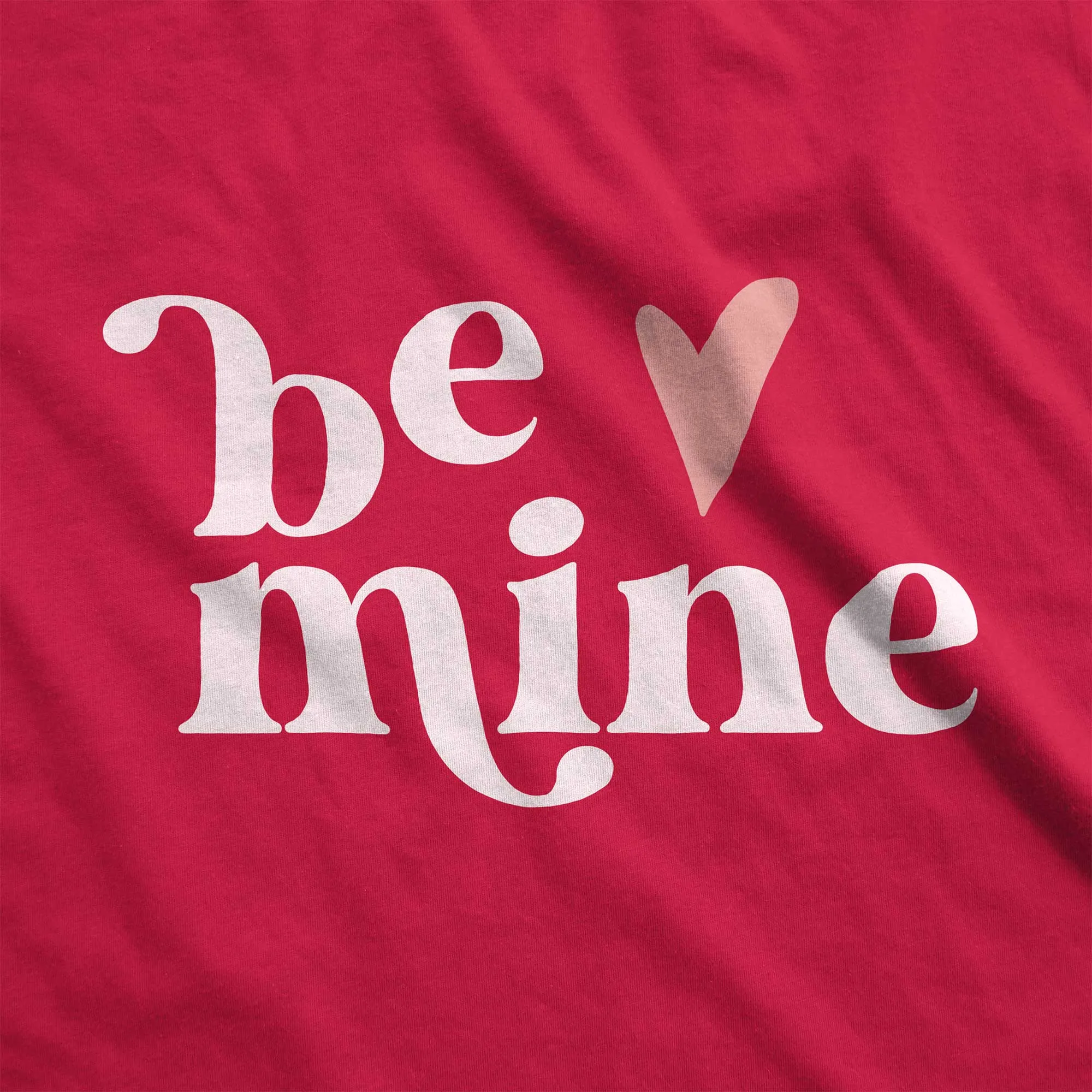 Be Mine - Adult Unisex Long Sleeve Tee