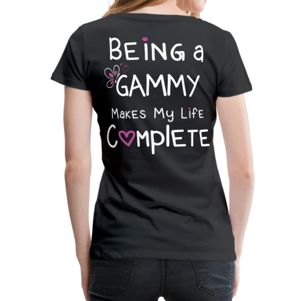 Being a Gammy Makes My Life Complete Women’s Premium T-Shirt