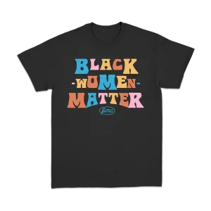 Black Women Matter Black Tee