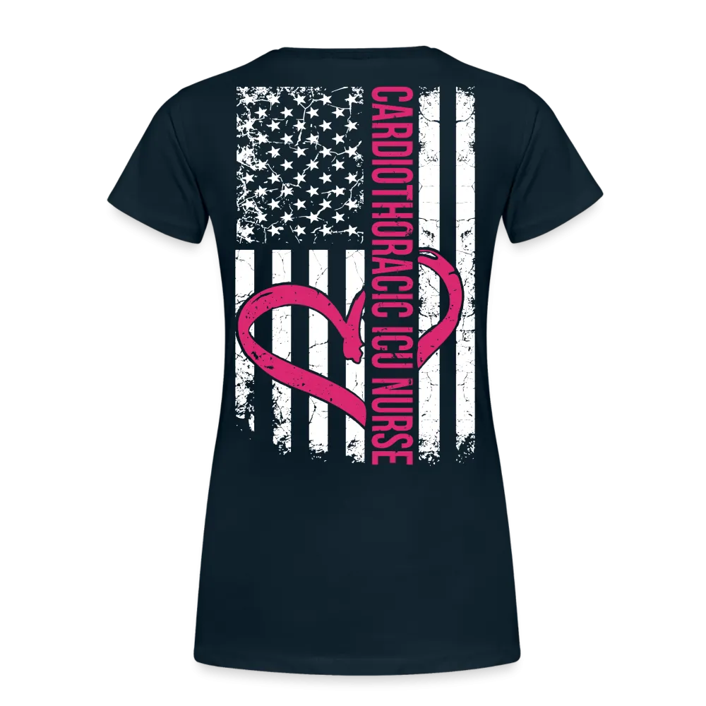 CARDIOTHORACIC ICU NURSE - Back Print - Women’s Premium T-Shirt