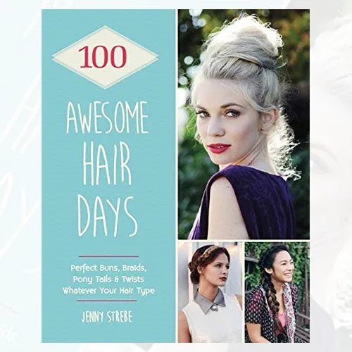 Easy On the Eyes and 100 Awesome Hair Days Beauty 2 Books Collection Set - (Easy On the Eyes, 100 Awesome Hair Days)