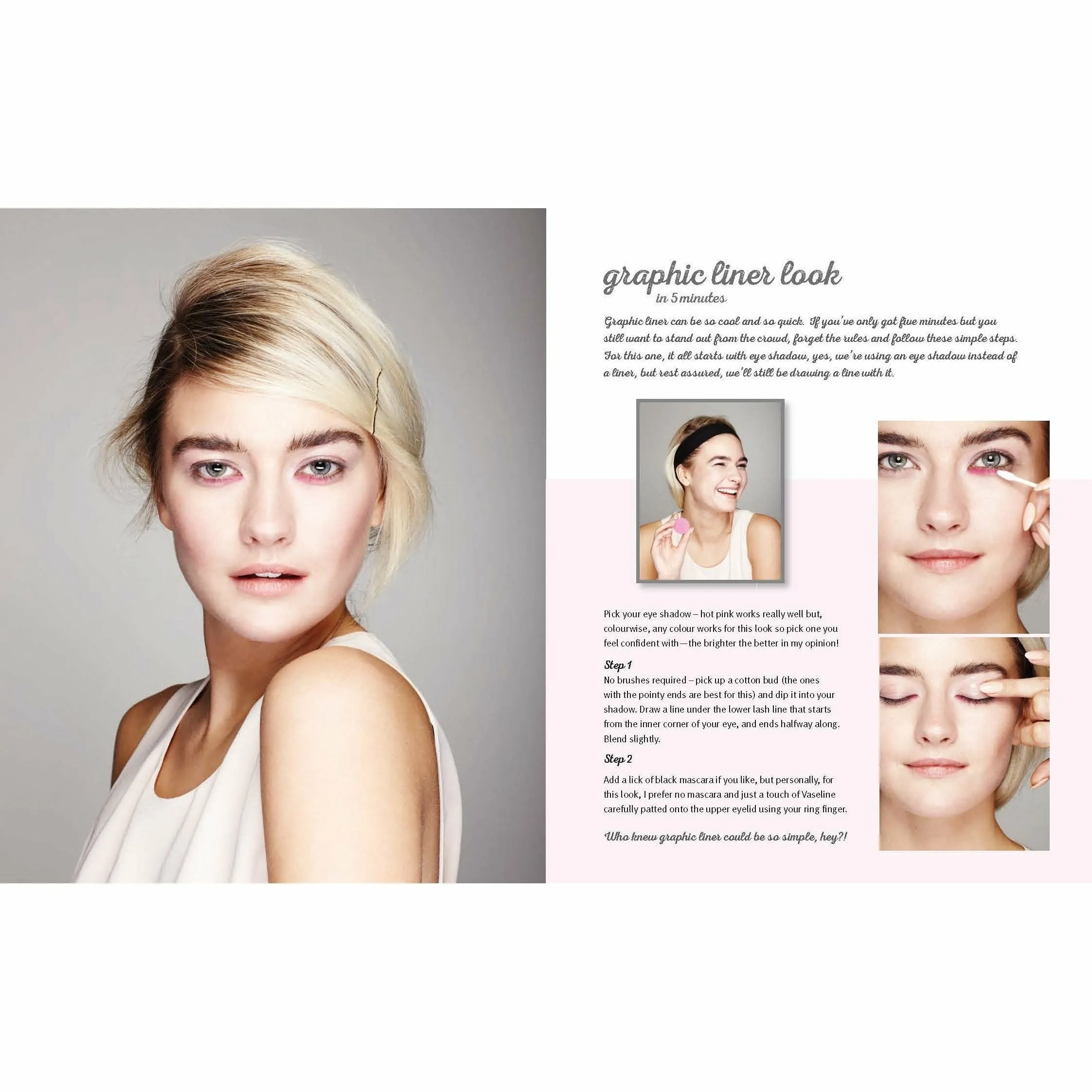 Easy On the Eyes - Eye make-up looks in 5, 15 and 30 minutes