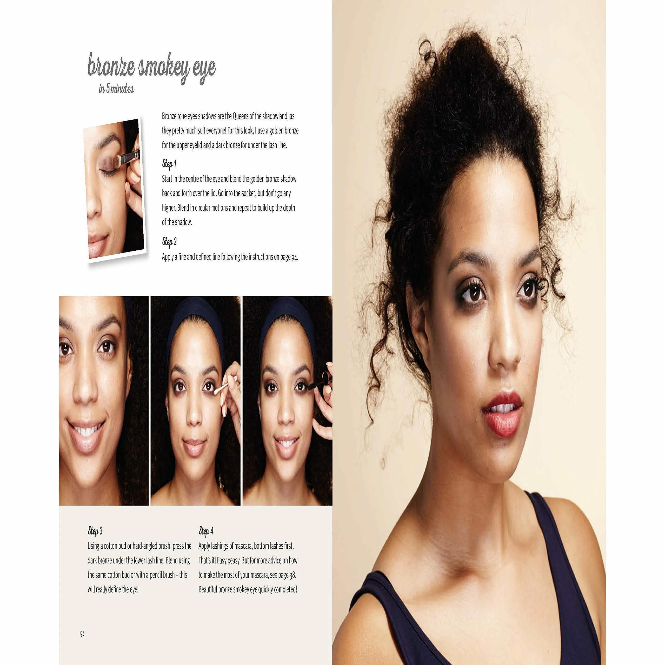 Easy On the Eyes - Eye make-up looks in 5, 15 and 30 minutes