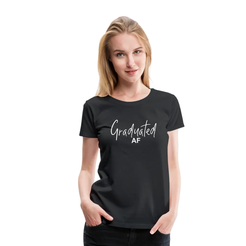 Graduated AF Women’s Premium T-Shirt (CK1577)