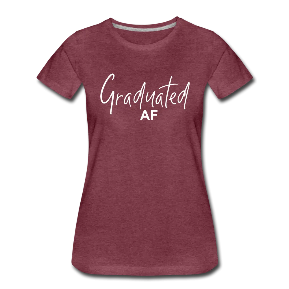 Graduated AF Women’s Premium T-Shirt (CK1577)