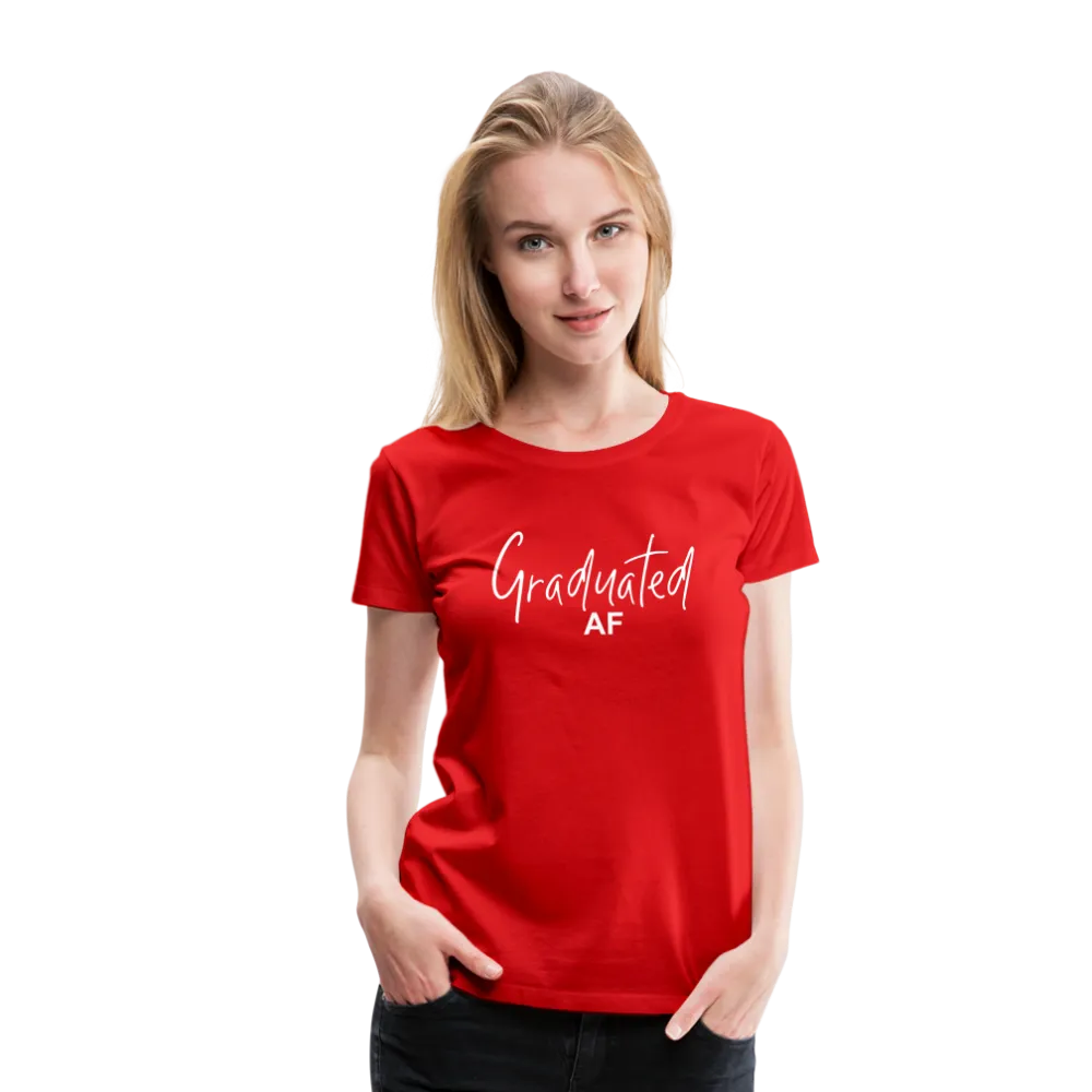 Graduated AF Women’s Premium T-Shirt (CK1577)