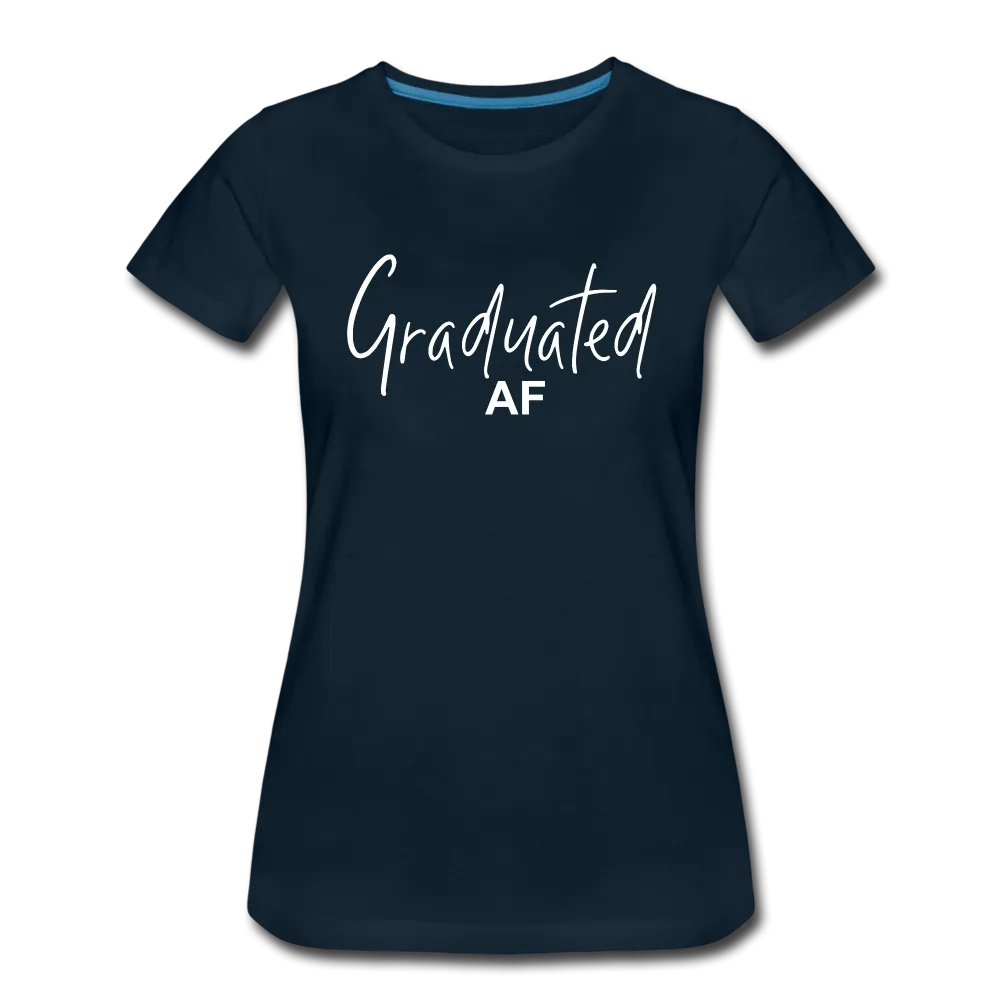Graduated AF Women’s Premium T-Shirt (CK1577)