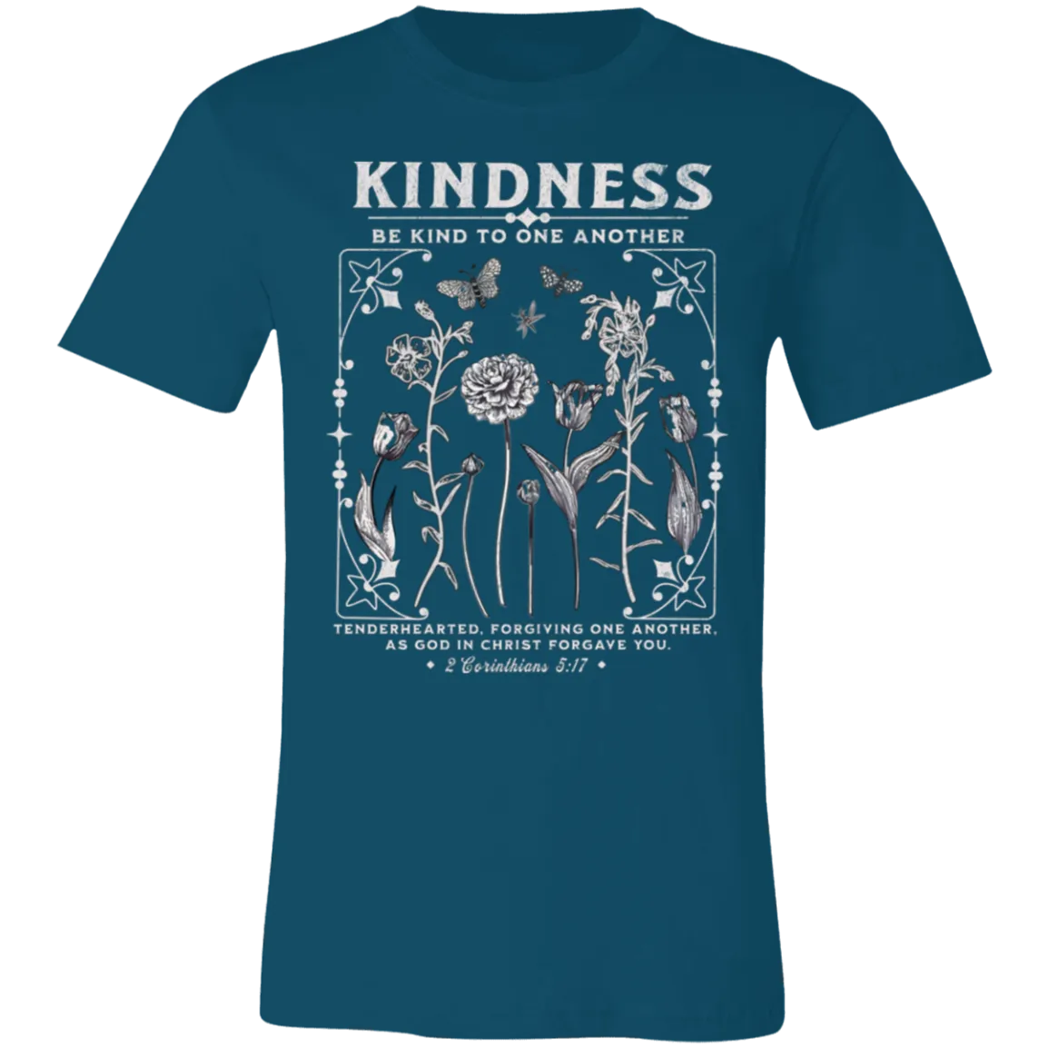 Kindness Tee - Be Kind to One Another - Bella   Canvas
