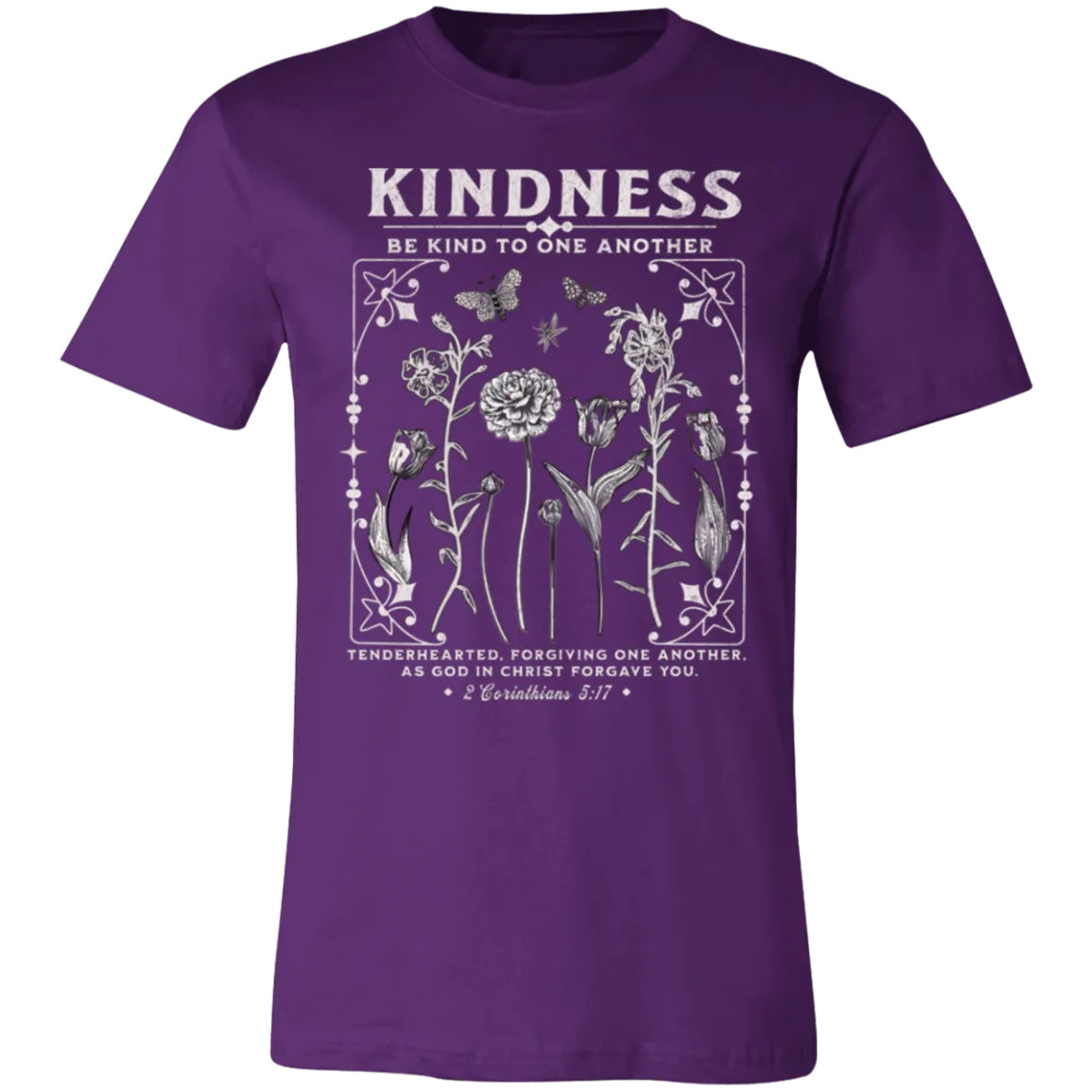 Kindness Tee - Be Kind to One Another - Bella   Canvas