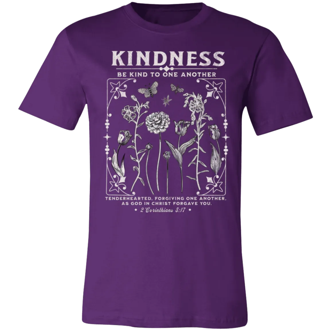 Kindness Tee - Be Kind to One Another - Bella   Canvas