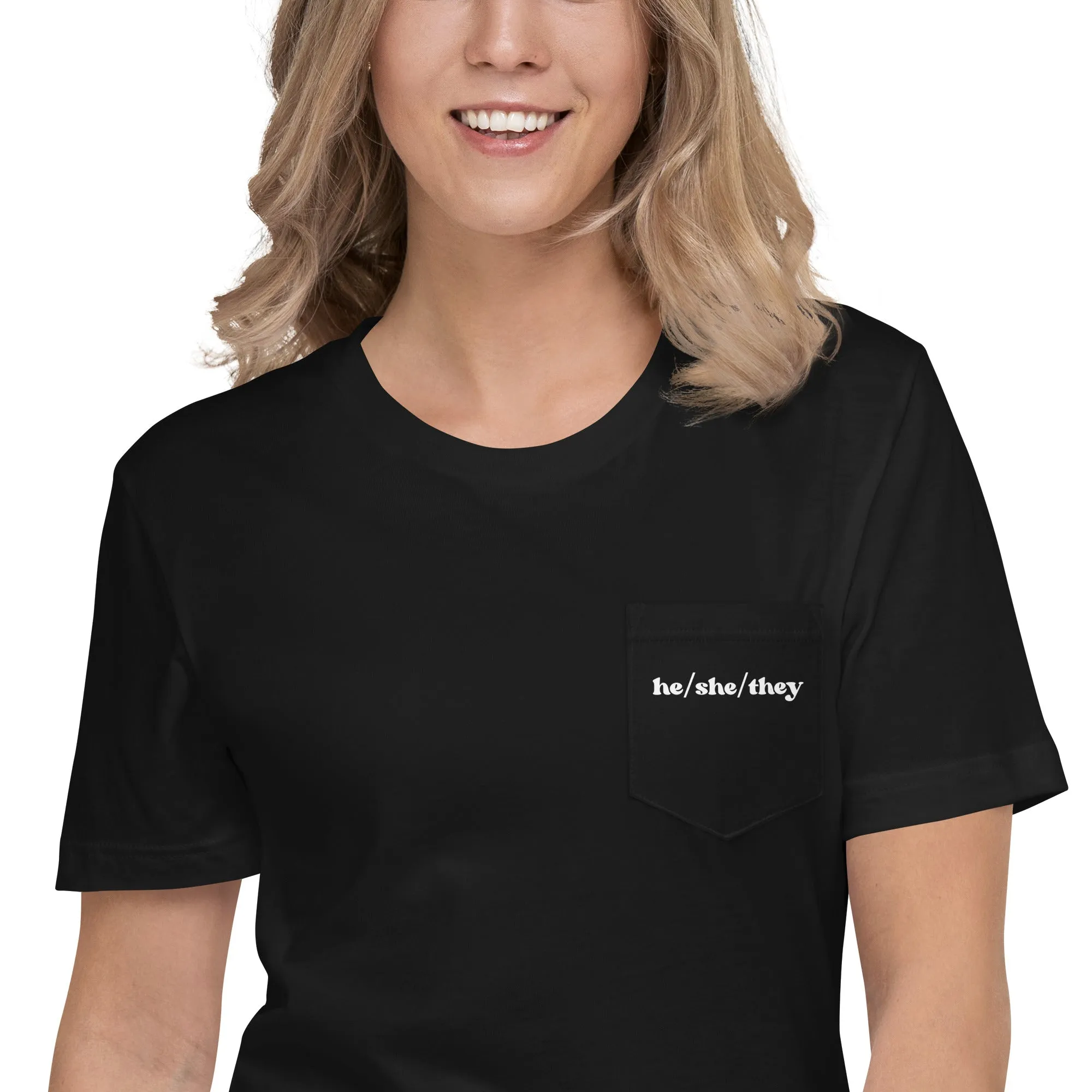 <b>He/She/They</b> Pronoun Pocket T-Shirt