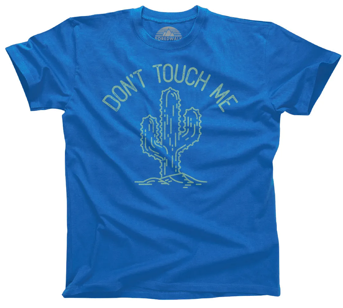 Men's Don't Touch Me Cactus T-Shirt