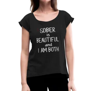 Sober Is Beautiful Women's Tee