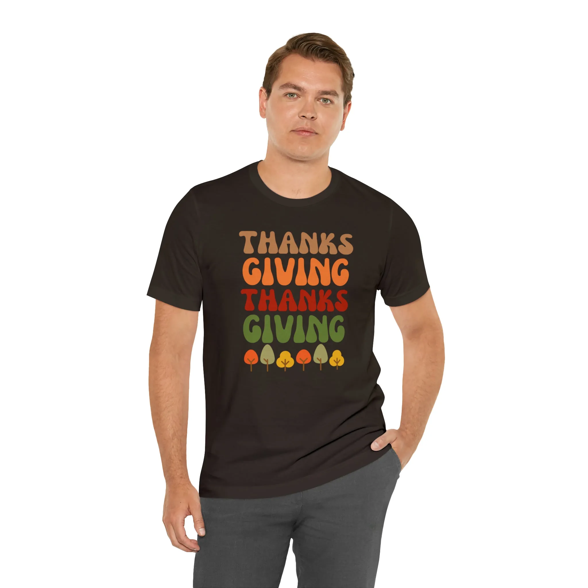 Thanks Giving Thanks Giving T-Shirt | Fall Thanksgiving Tee |  Bella Canvas 3001 Unisex |  Happy Thanksgiving Short Sleeve Tshirt