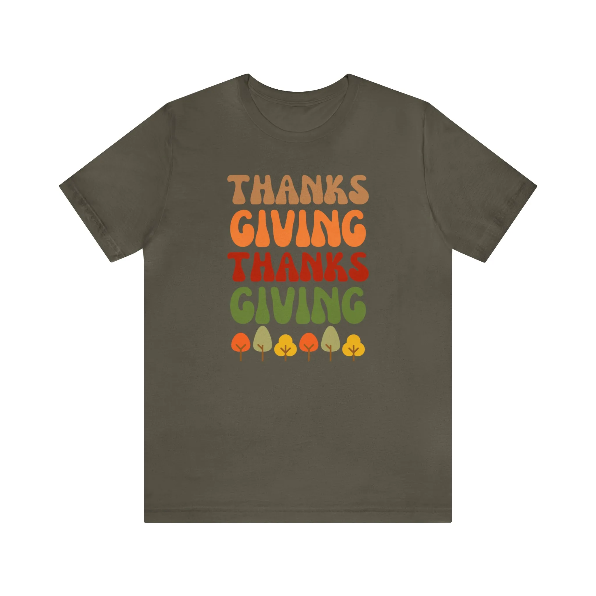 Thanks Giving Thanks Giving T-Shirt | Fall Thanksgiving Tee |  Bella Canvas 3001 Unisex |  Happy Thanksgiving Short Sleeve Tshirt