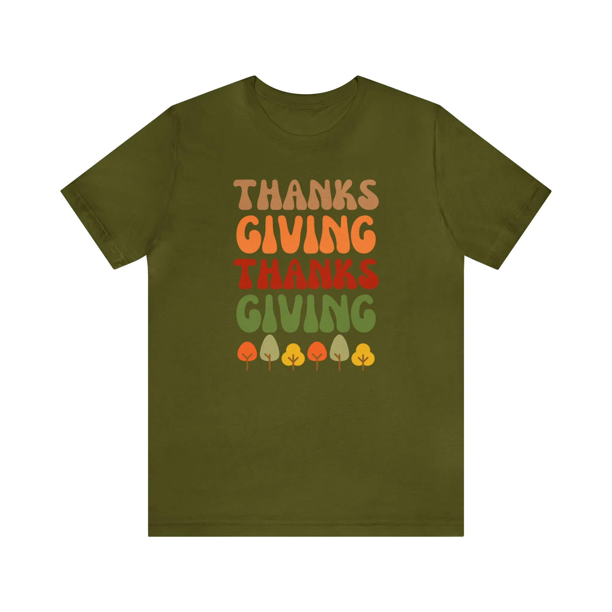 Thanks Giving Thanks Giving T-Shirt | Fall Thanksgiving Tee |  Bella Canvas 3001 Unisex |  Happy Thanksgiving Short Sleeve Tshirt