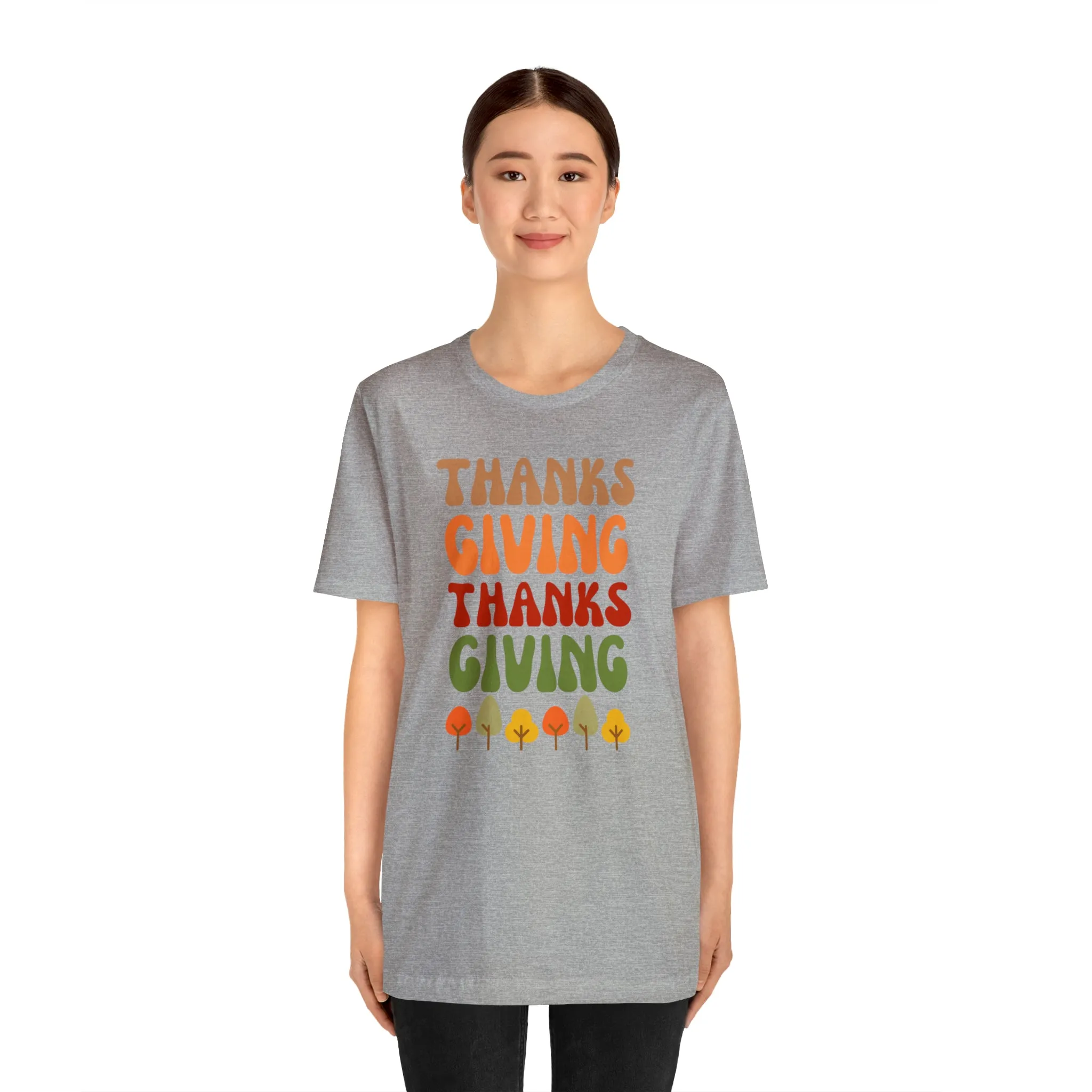 Thanks Giving Thanks Giving T-Shirt | Fall Thanksgiving Tee |  Bella Canvas 3001 Unisex |  Happy Thanksgiving Short Sleeve Tshirt