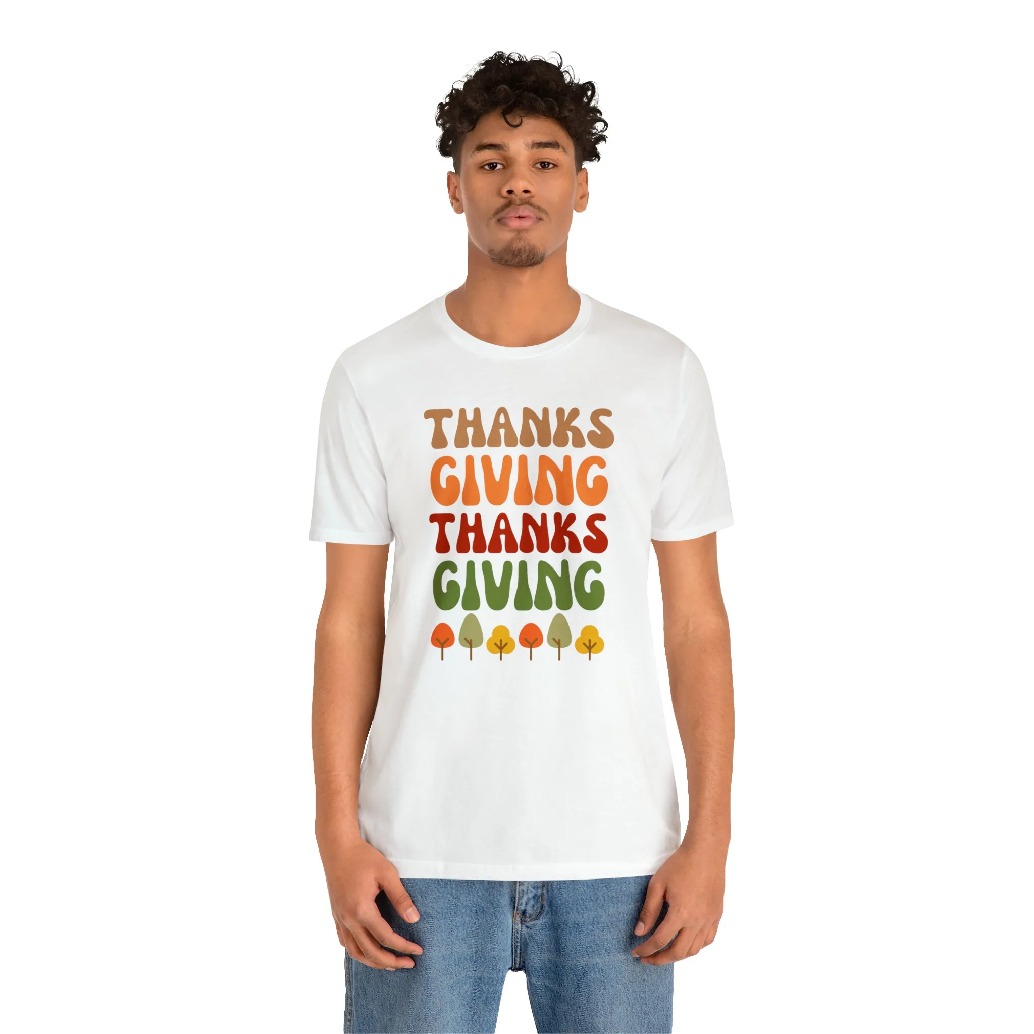 Thanks Giving Thanks Giving T-Shirt | Fall Thanksgiving Tee |  Bella Canvas 3001 Unisex |  Happy Thanksgiving Short Sleeve Tshirt