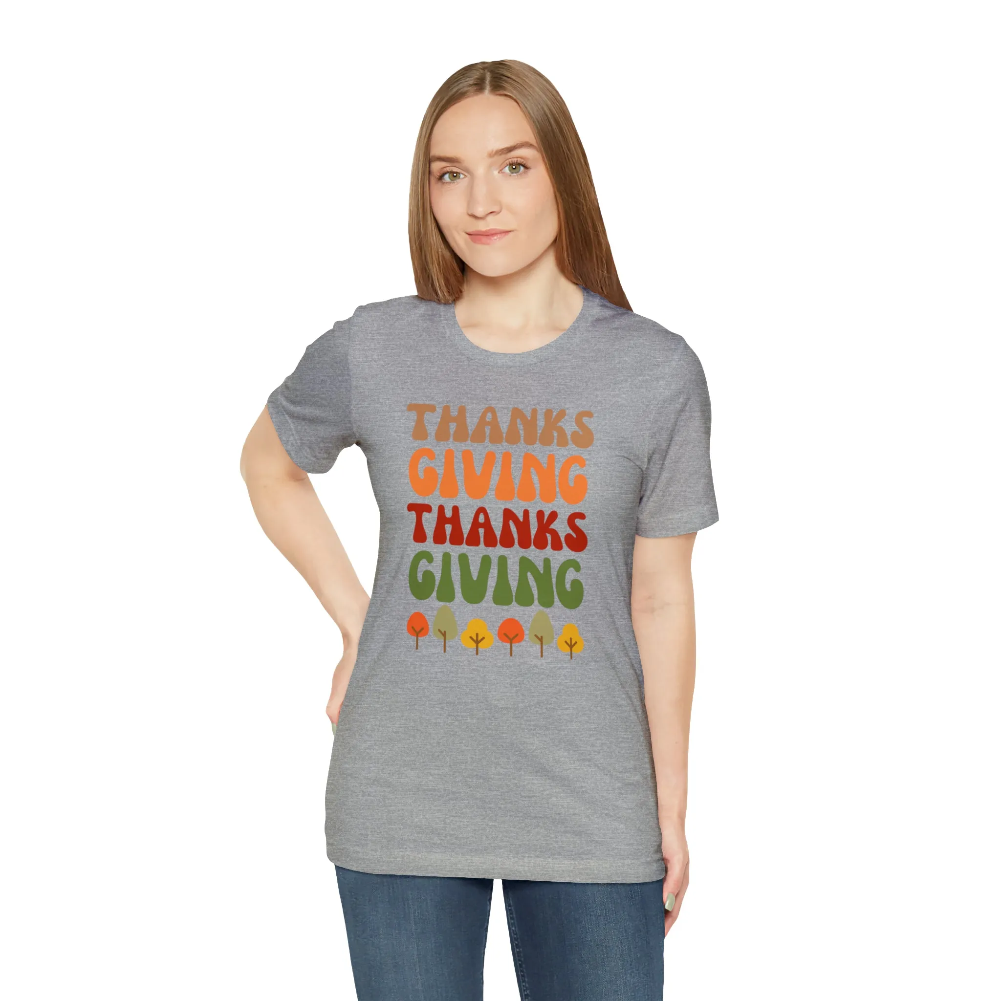 Thanks Giving Thanks Giving T-Shirt | Fall Thanksgiving Tee |  Bella Canvas 3001 Unisex |  Happy Thanksgiving Short Sleeve Tshirt