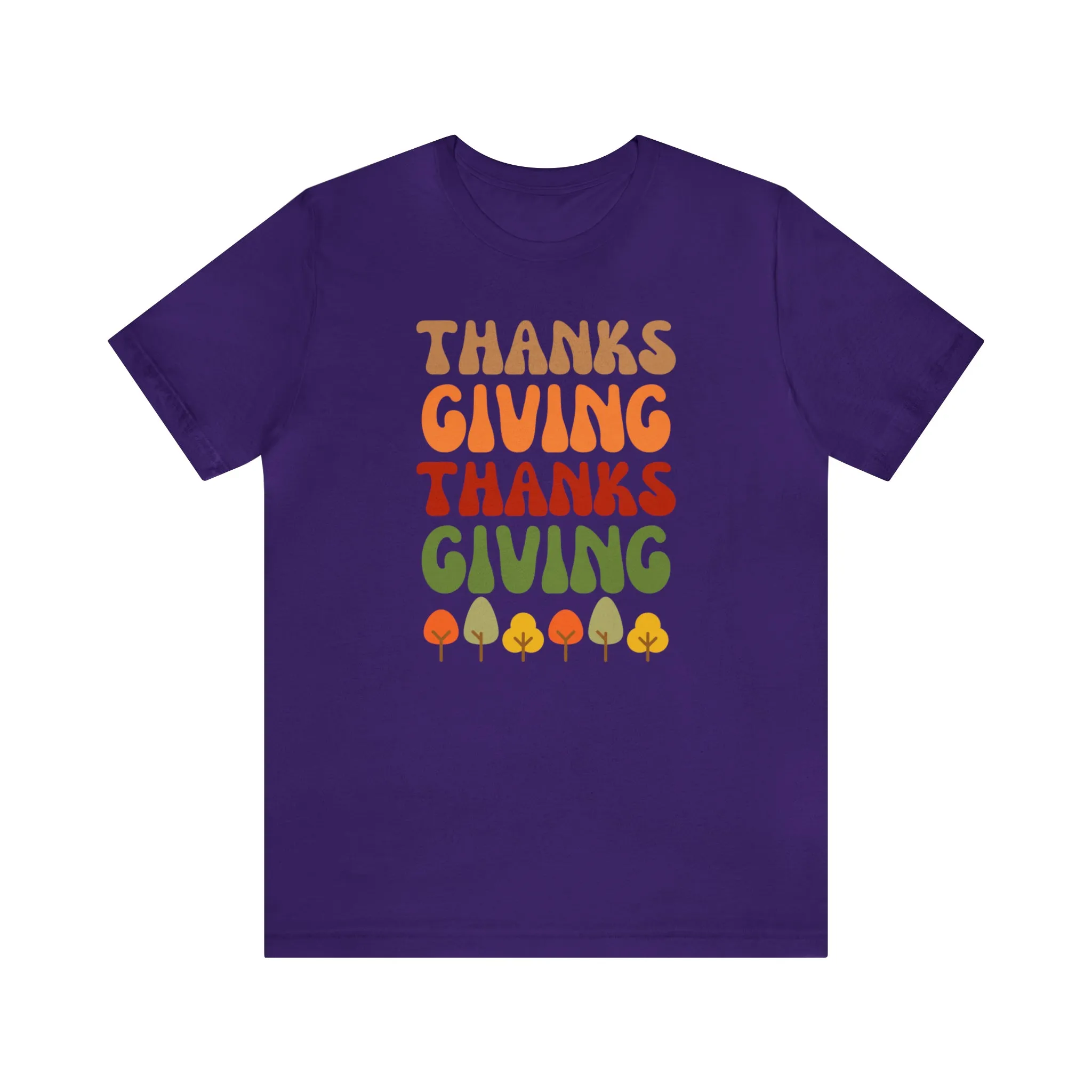 Thanks Giving Thanks Giving T-Shirt | Fall Thanksgiving Tee |  Bella Canvas 3001 Unisex |  Happy Thanksgiving Short Sleeve Tshirt
