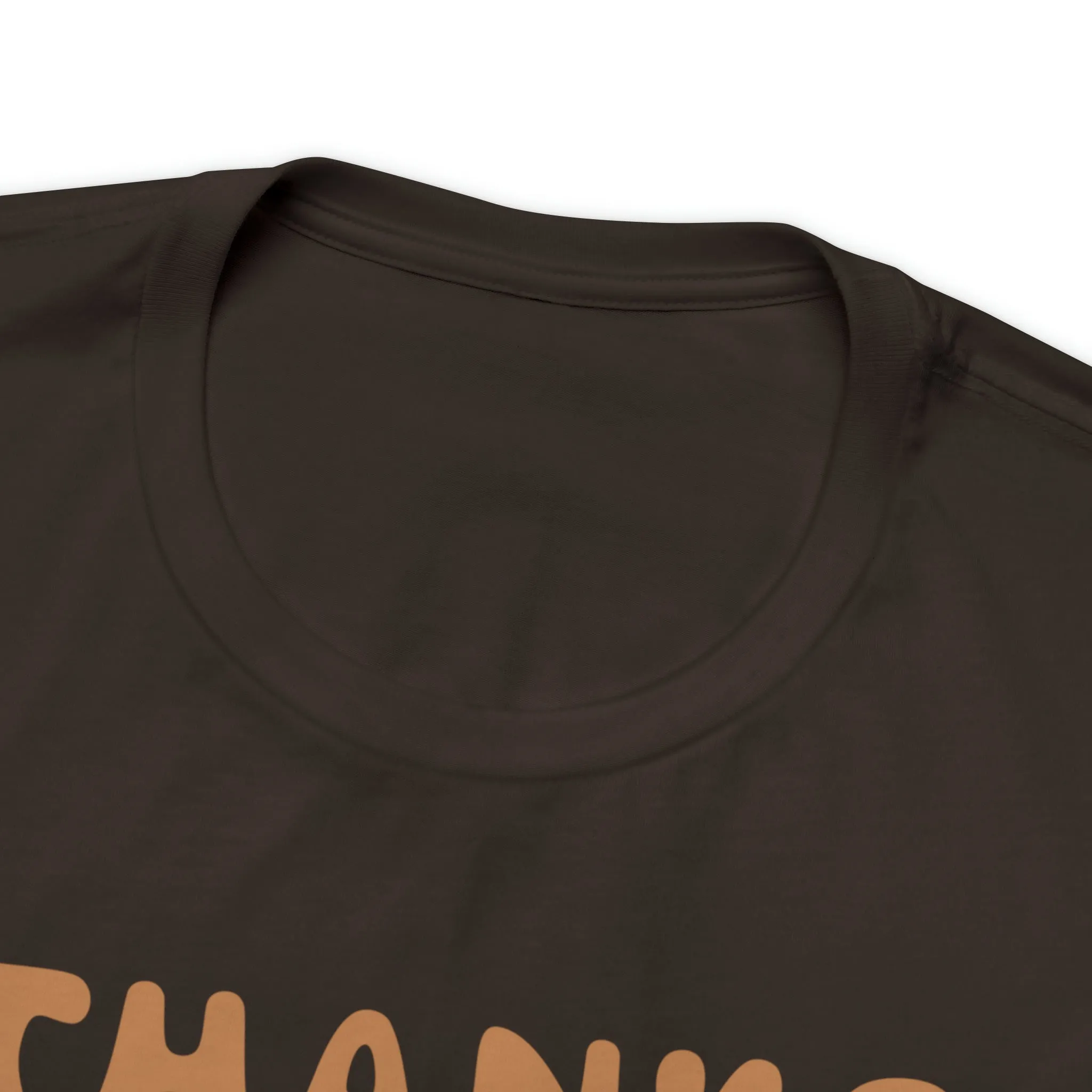Thanks Giving Thanks Giving T-Shirt | Fall Thanksgiving Tee |  Bella Canvas 3001 Unisex |  Happy Thanksgiving Short Sleeve Tshirt