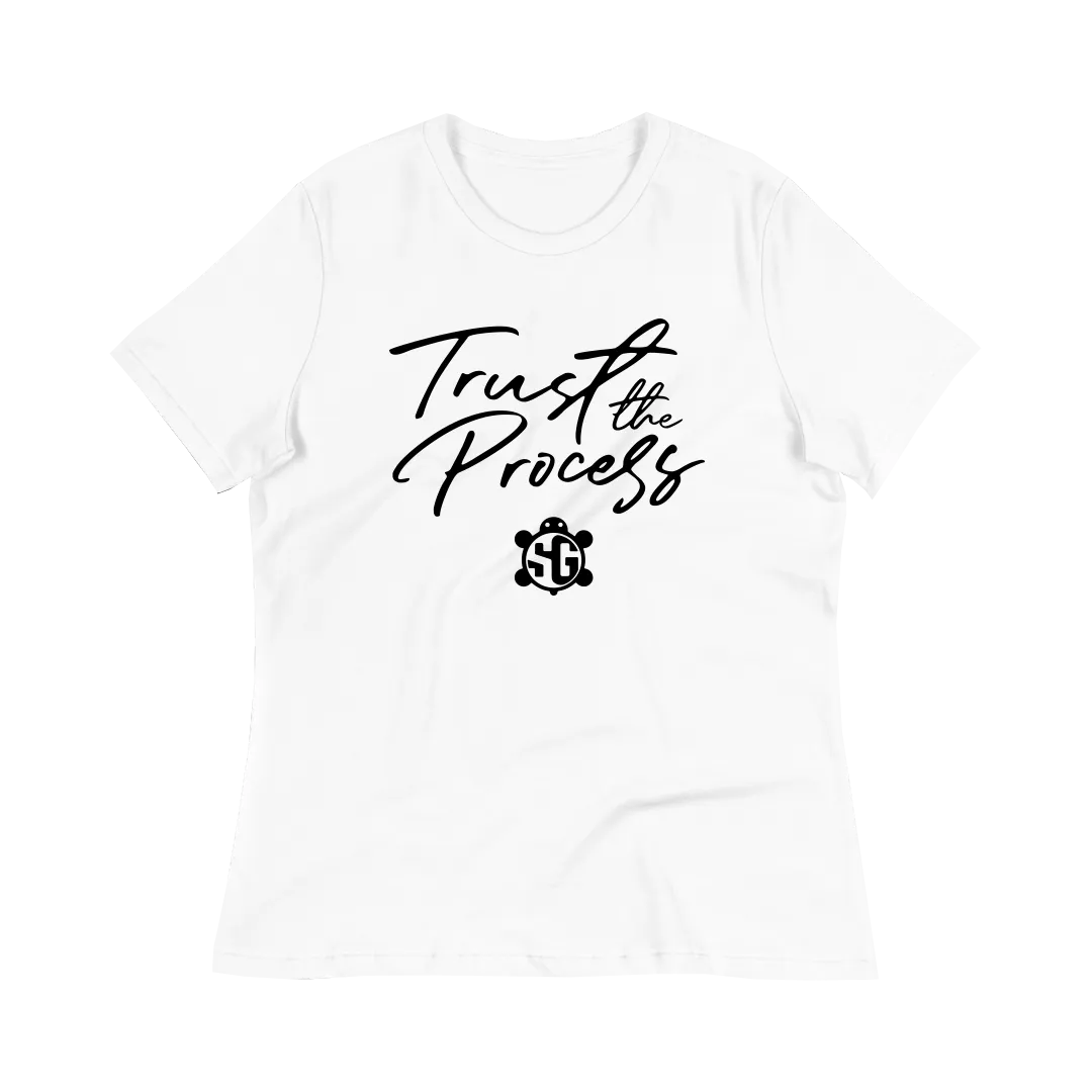 Trust The Process Women's T-Shirt