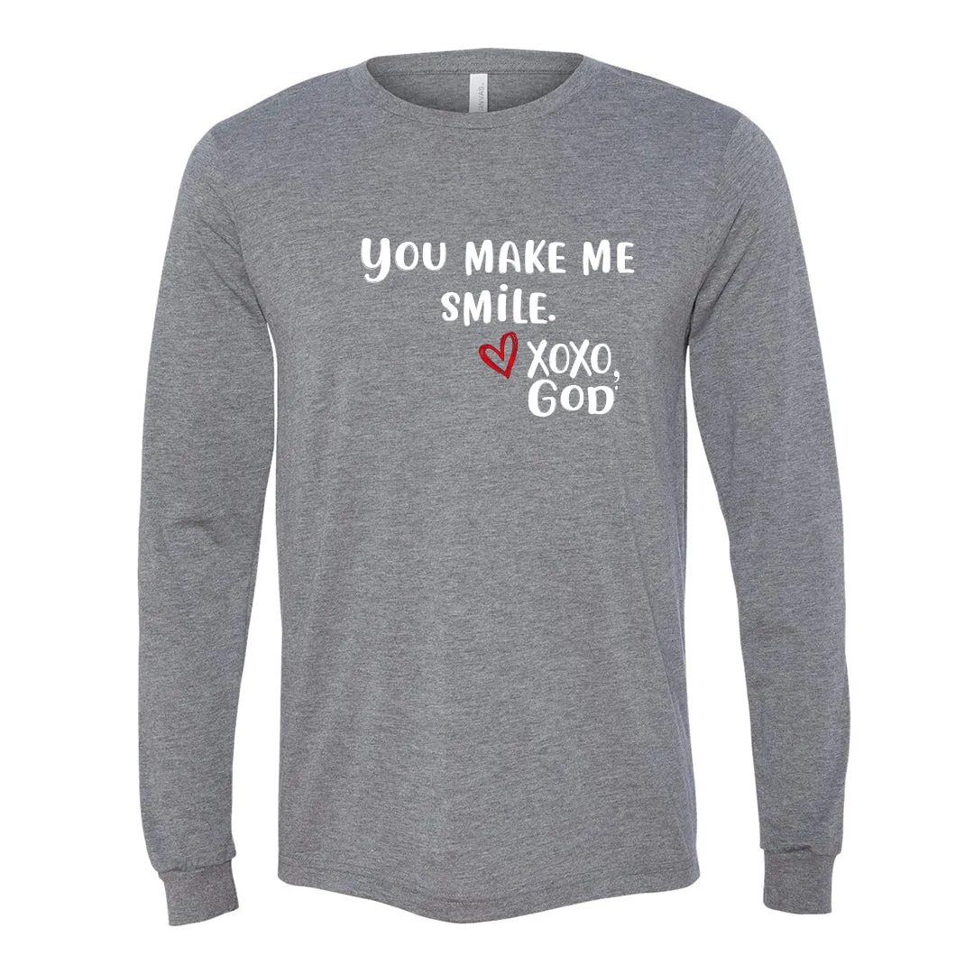 Unisex Long Sleeve - You make me smile.