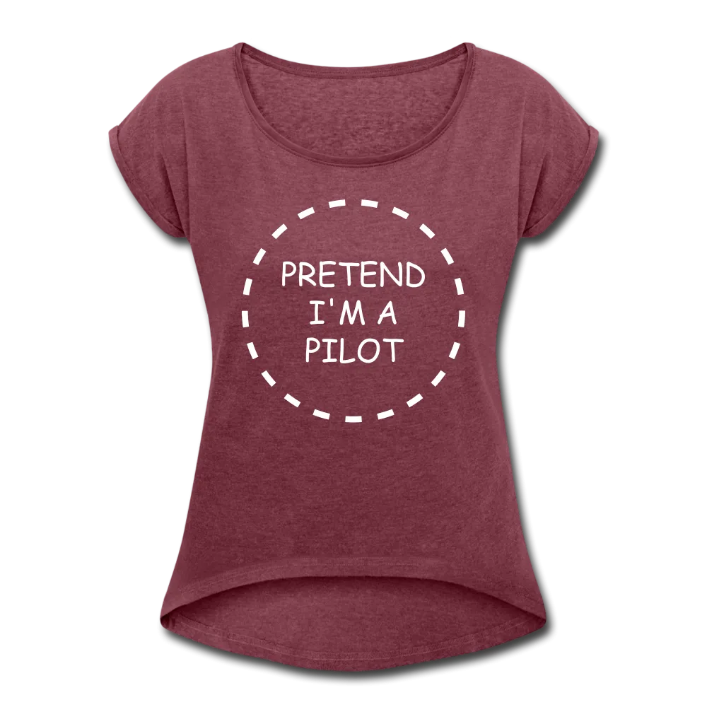 Women's Pretend I'm a Pilot Short Sleeve T-Shirt (More Colors)
