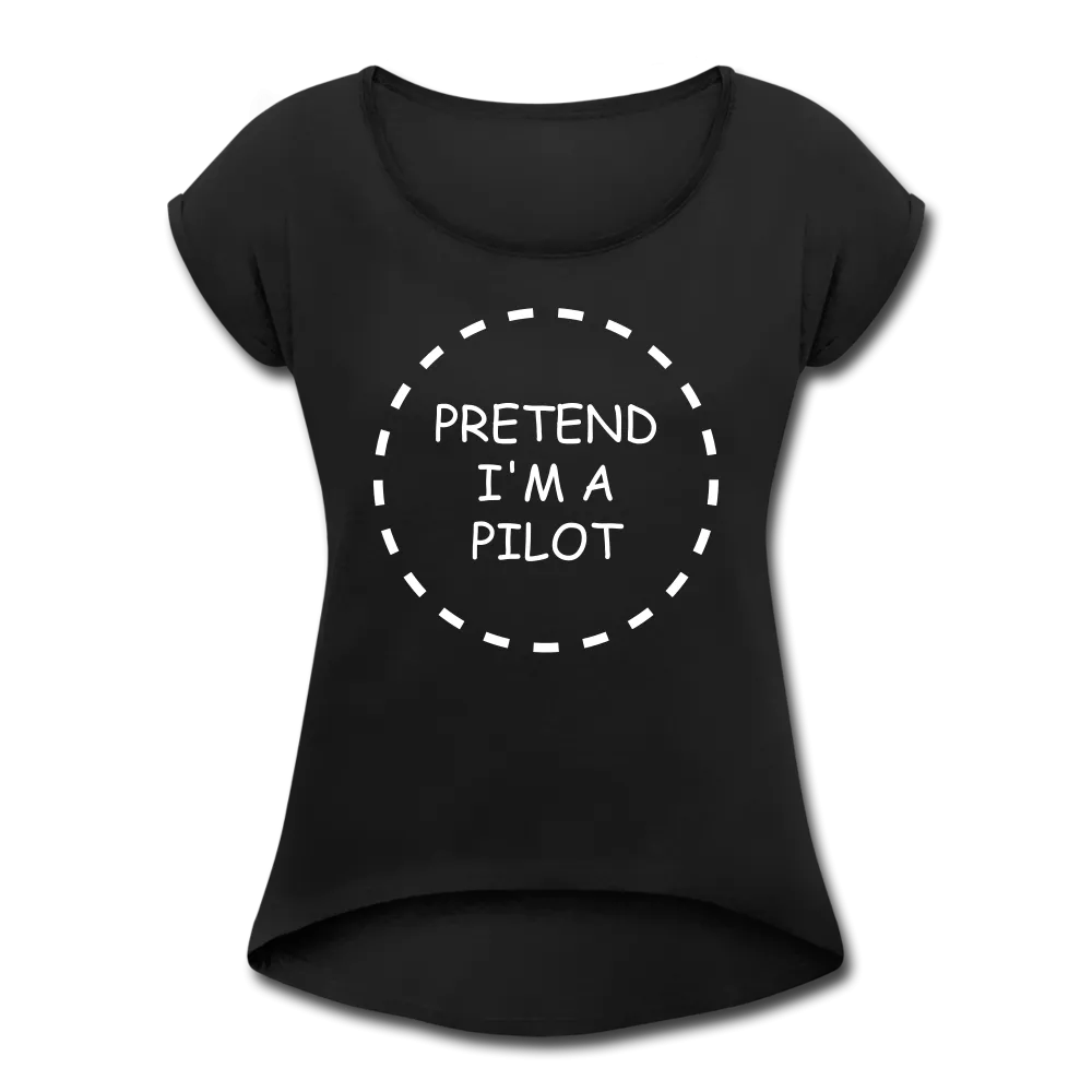 Women's Pretend I'm a Pilot Short Sleeve T-Shirt (More Colors)